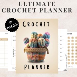 Crochet Planner CactusPrintable - 49 pages - US Letter, A4, A5